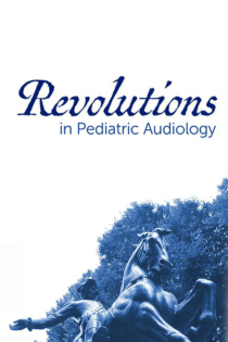 Revolutions in Pediatric Audiology 2023 Banner